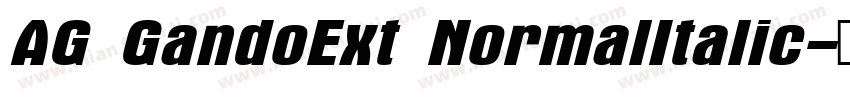 AG GandoExt NormalItalic字体转换